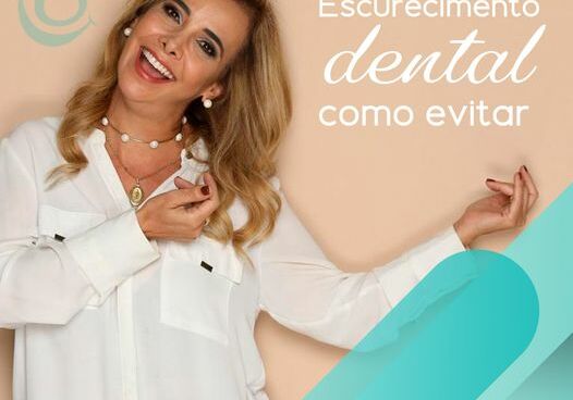 Escurecimento dental como evitar