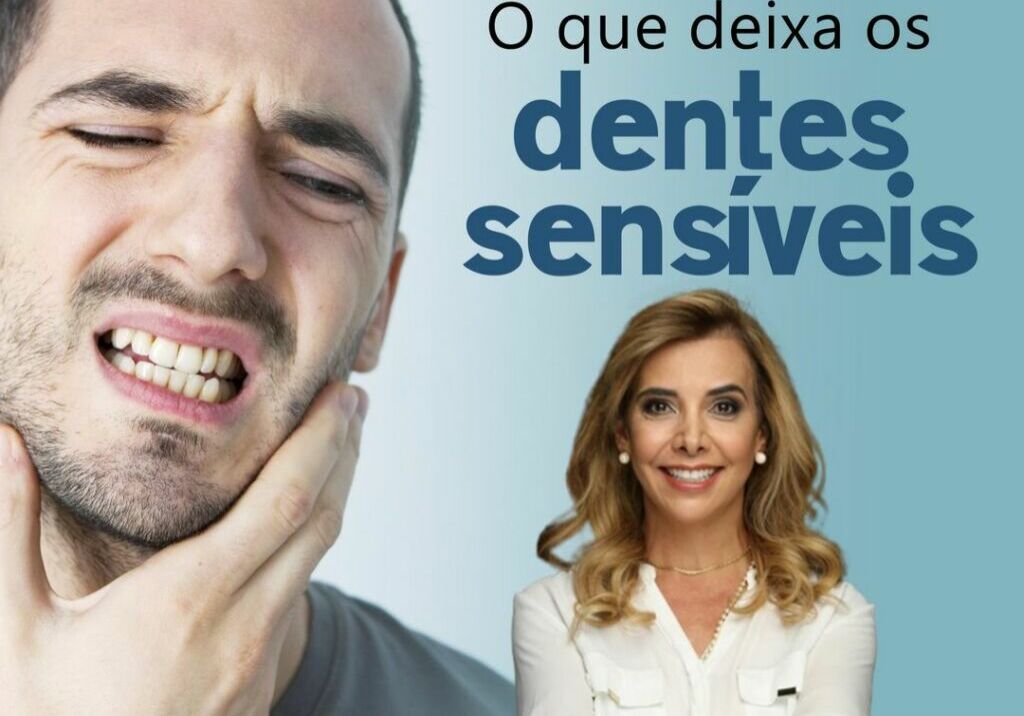 O que deixa os dentes sensíveis