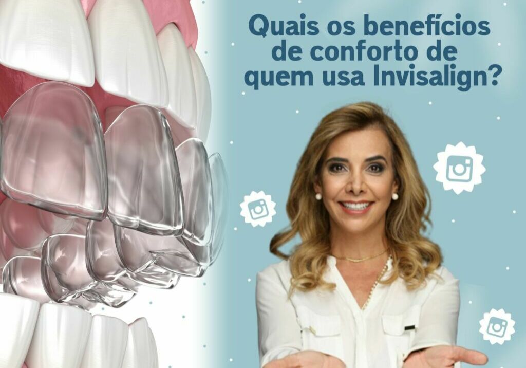 Quais os benefícios de conforto de quem usa Invisalign?